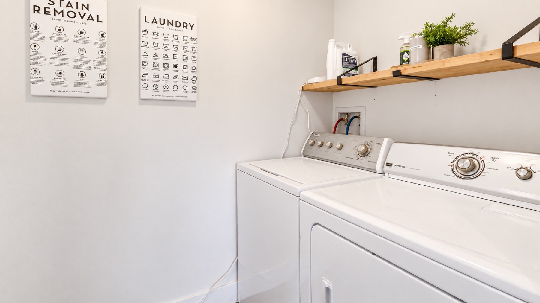 A washer and dryer of your own, with the stain chart on the wall, for the ski socks.